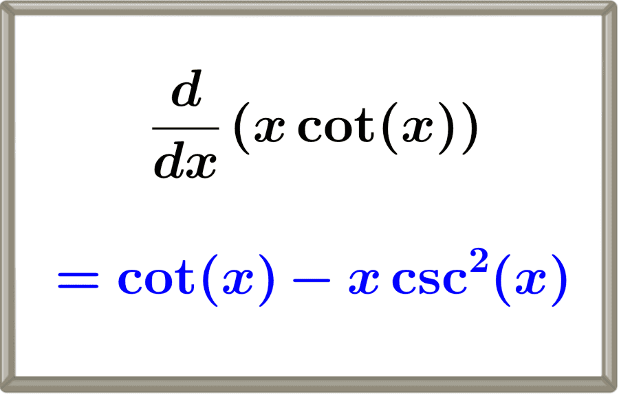 Derivada de x cot(x) – Fórmula, Demostración y Gráficas